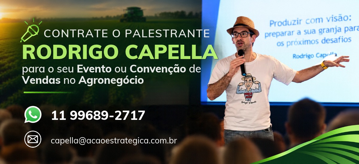 Contrate o Palestrante Rodrigo Capella para o seu Evento no Agronegócio